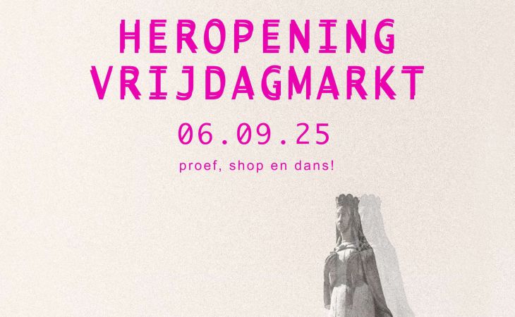 De Vrijdagmarkt is terug van weggeweest!